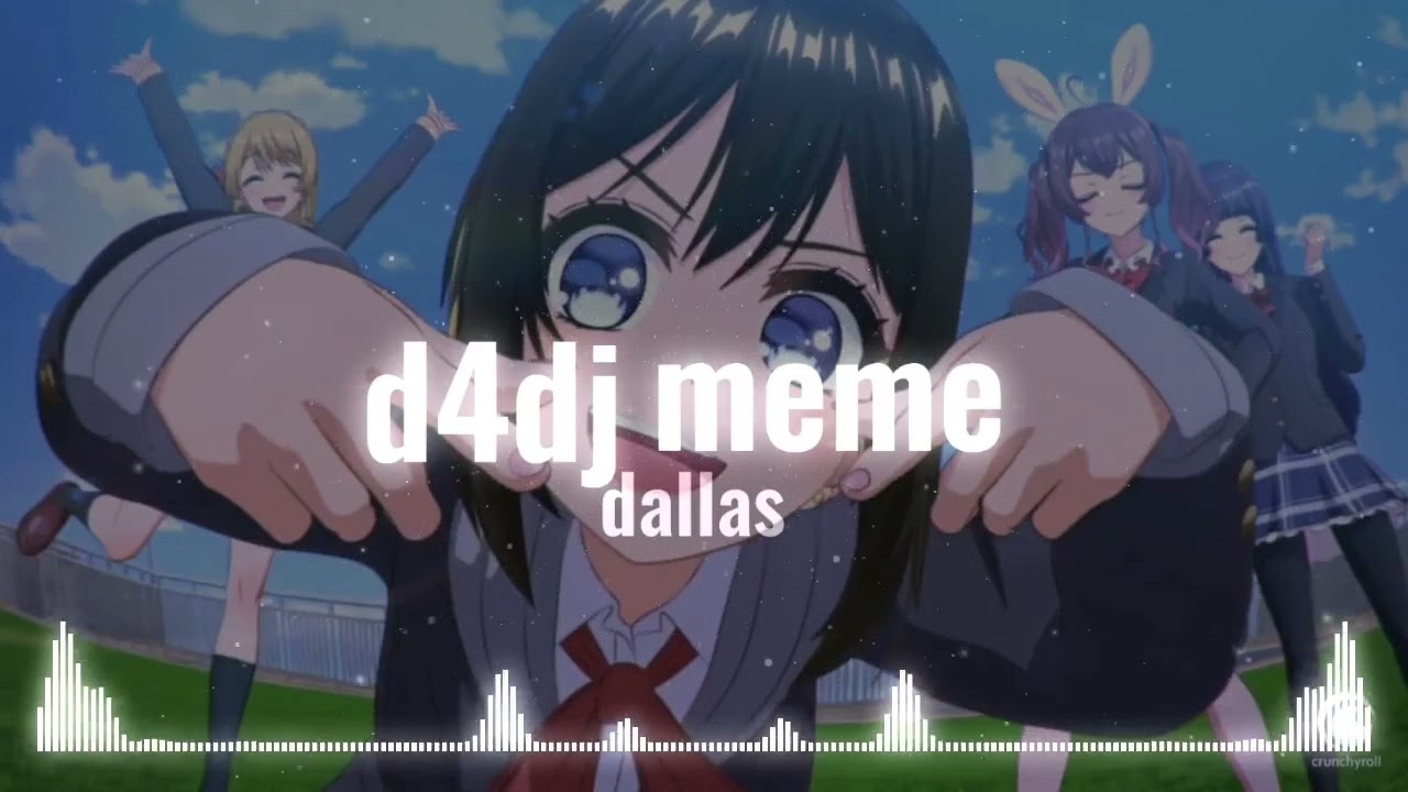 d4dj meme music id｜TikTok Search