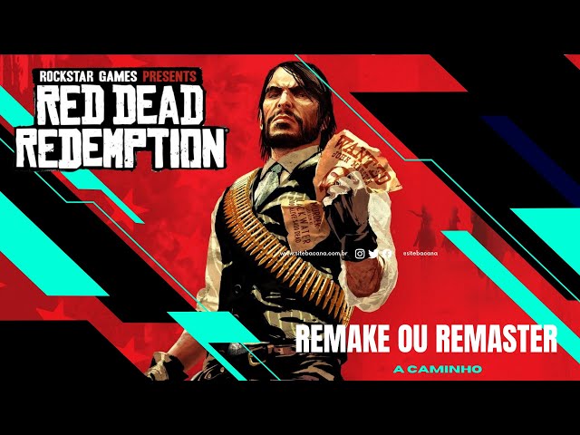 ESTE PODE SER O REMASTER / REMAKE DE RED DEAD REDEMPTION 1! 