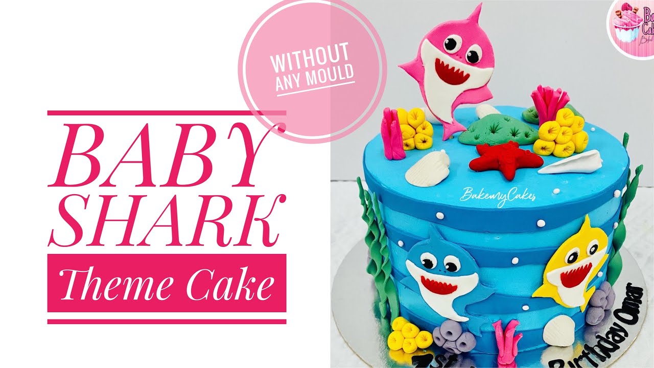 ബ ബ ഷ ർക Baby Shark Cake Tutorial Without Mould Bakemycakes Youtube