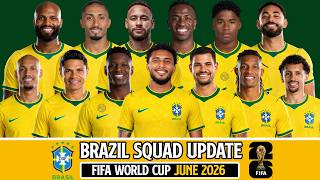 🇧🇷 BRAZIL Squad Update Ft.Éderson World Cup 2026 Squad | The 26 Players Chosen!