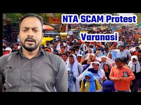 Neet Scam Explained in 1 Minute ||Protest in Varanasi||Beauty of Banaras