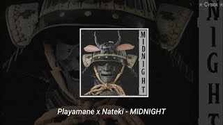 PLAYAMANE x Nateki - MIDNIGHT // 8D Audio