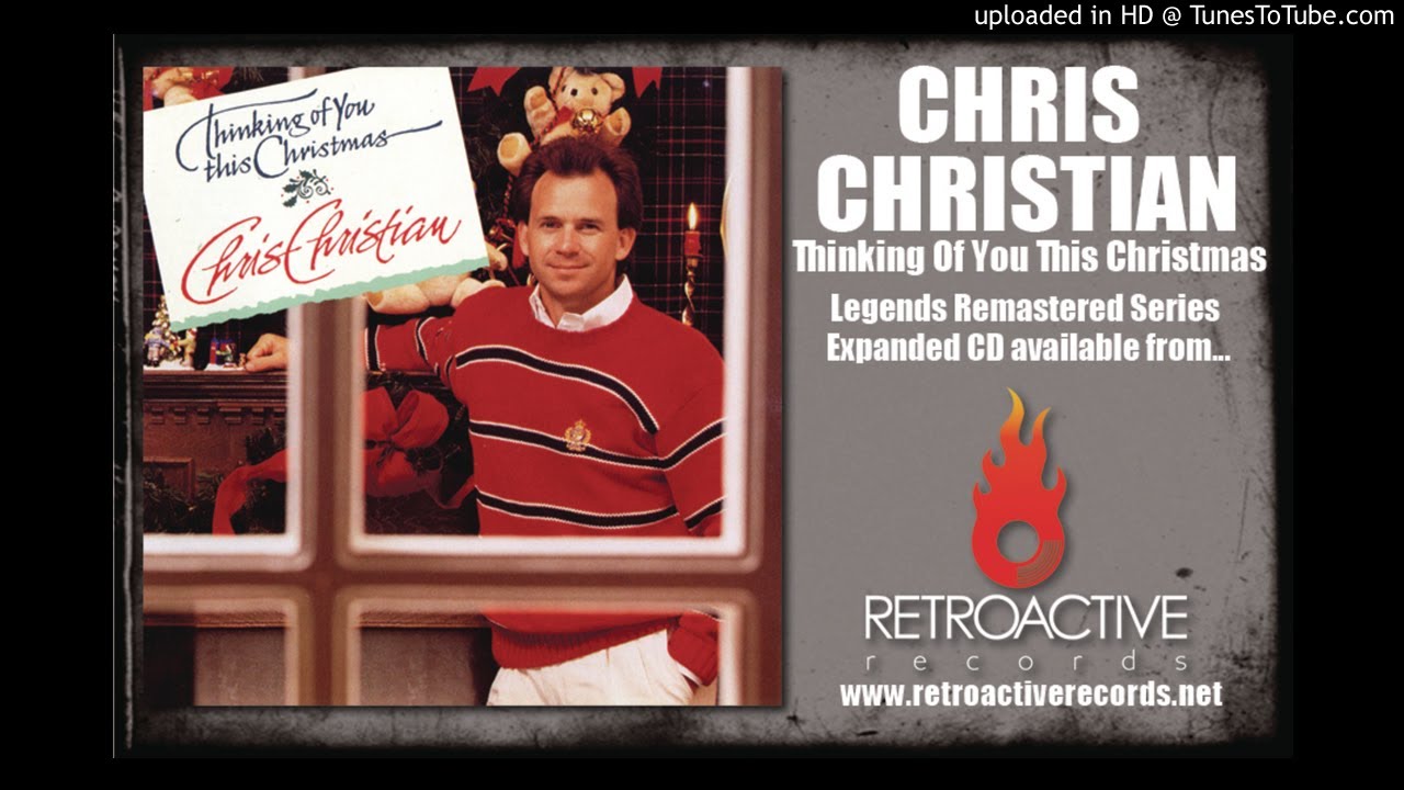 chris-christian-thinking-of-you-this-christmas-2020-remaster-youtube