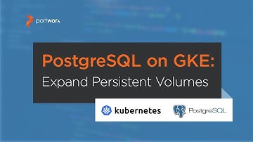 Kubernetes Tutorial: How to Expand PostgreSQL Persistent Volume with No Downtime on GKE
