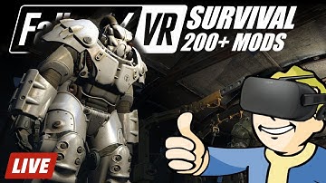 🔴 FALLOUT 4 VR SURVIVAL (+200 mods) Livestream #1