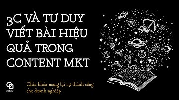 3C và tư duy Content Marketing
