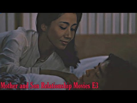 Mother and Son Relationship movies E3 || A1 Updates