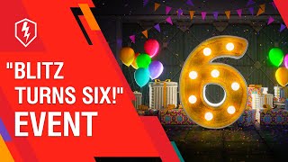 wot-blitz-event-blitz-turns-six