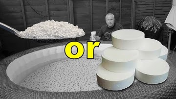Should I Use Chlorine Granules or Tablets in My Hot Tub❓
