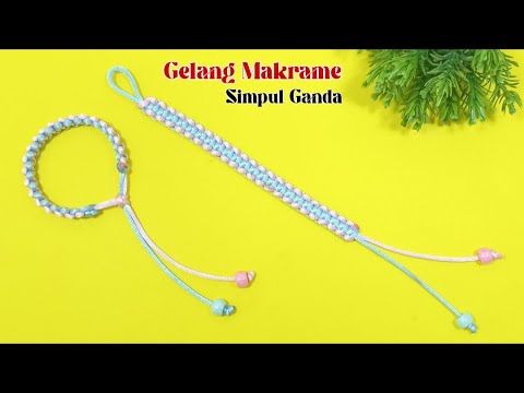 Cara Membuat Gelang Gampang