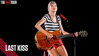 Taylor Swift - Last Kiss (Live on the Red Tour)