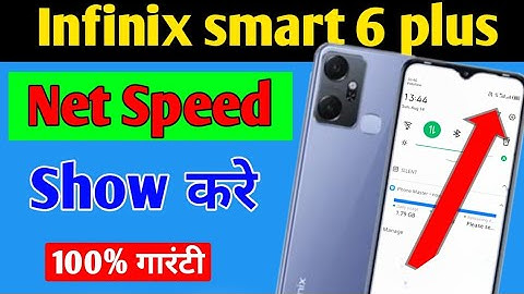 Infinix smart 6 plus me internet speed kaise show kare/how to show net speed in infinix smart 6 plus
