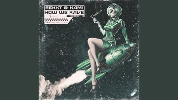 Thumbnail of How We Rave