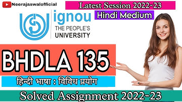 BHDLA 135 Solved Assignment 2022-23 | Hindi Medium | Handwritten Solved Assignment 2022-23 | IGNOU