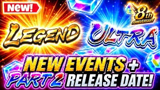 🔥 PART 2 LR RELEASE DATE!!! + A TON OF NEW EVENTS!!! (Dragon Ball Legends 8th Year Anniversary)