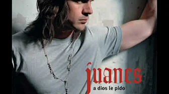 Juanes - A Dios Le Pido (audio) 2002 Juanes - A Dios Le Pido (audio) 2002
