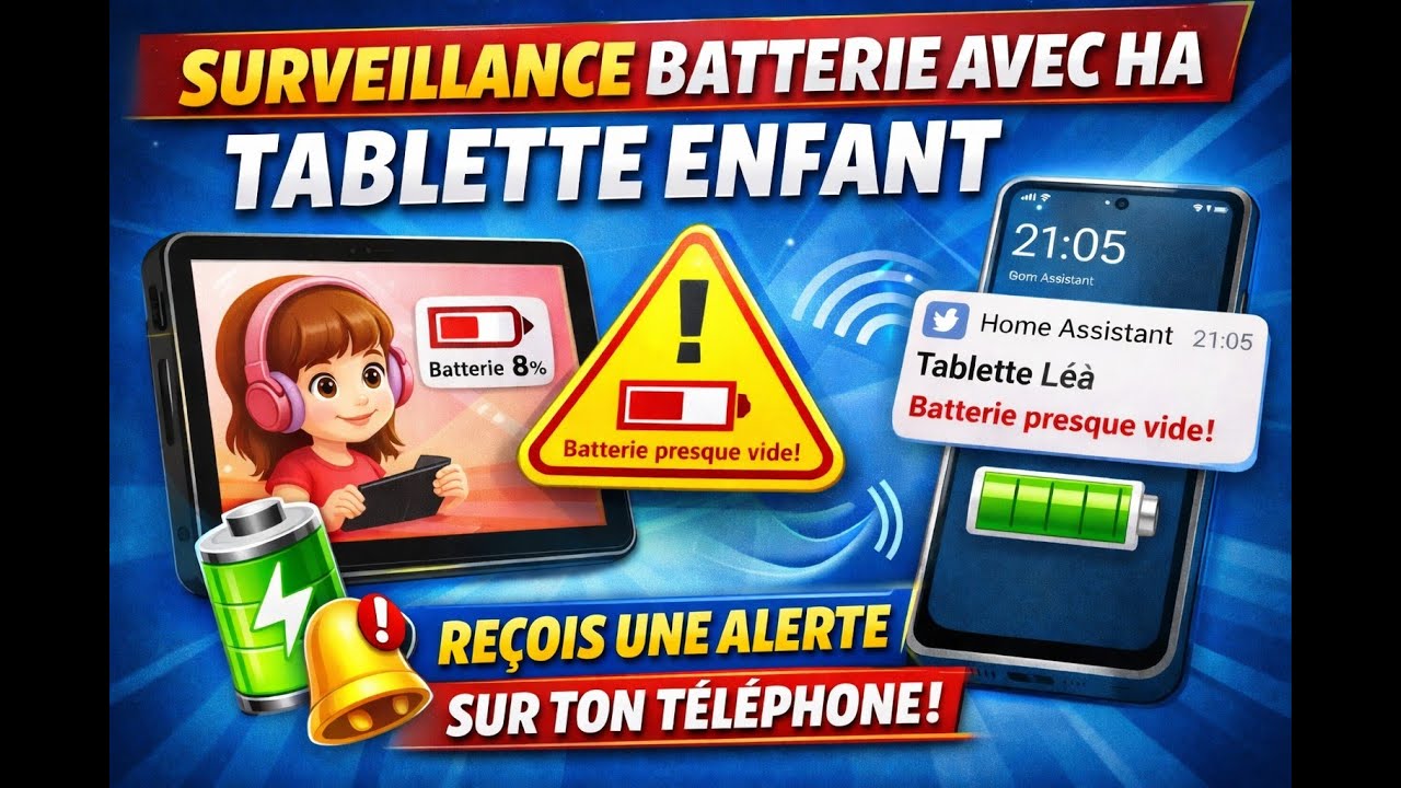 Home Assistant : surveille la batterie d’une tablette et reçois une alerte !