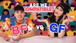 We’re NOT Compatible?! *Boyfriend vs Girlfriend*