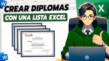 Cómo crear diplomas masivamente en Word utilizando una lista de Excel.