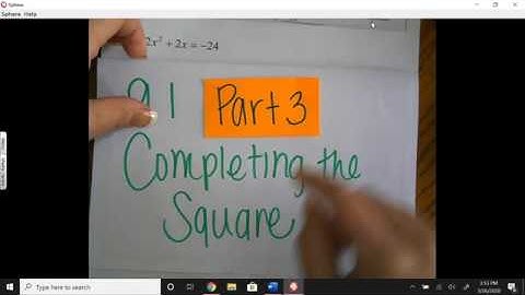 9.1 #9-10 Video Notes Solving Quadratic Equations (Completing the Square)