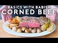 Corned Beef | Basics with Babish