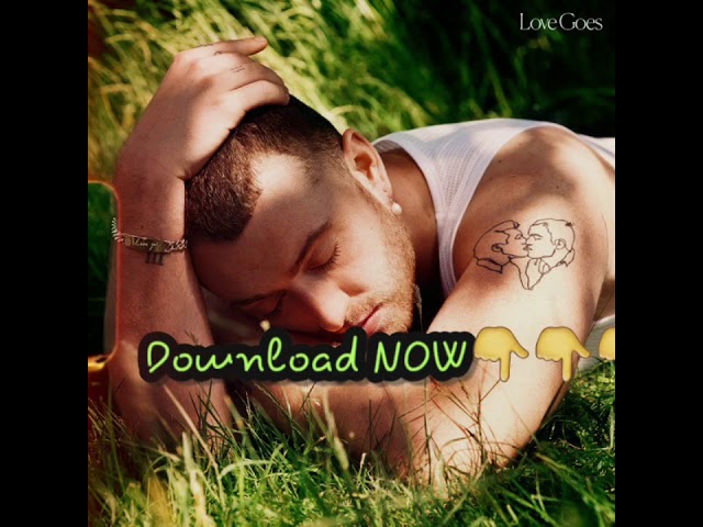 Watch Sam Smith - Love Goes ( 2020 - Full Album ) Download Link👇 on YouTube Watch Sam Smith - Love Goes ( 2020 - Full Album ) Download Link👇 on YouTube