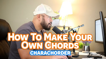 Make Your Own Chords on The CharaChorder