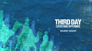 Third Day - Silent Night (Official Audio) chords