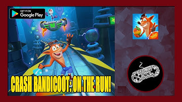 Crash Bandicoot: On the Run! Gameplay Walkthrough (Android) | First Impression | No Commentary