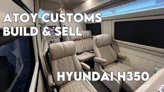 Atoy Customs Build & Sell (Customized Hyundai H350) by Atoy Customs 6,996 views 1 month ago 10 minutes, 19 seconds