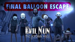 Evil Nun: The Broken Mask Epic Hot Air Balloon Escape! [Scene]