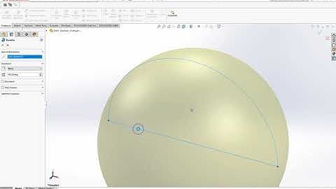 Solidworks Revolve Feature creating a Ball in 1 min...