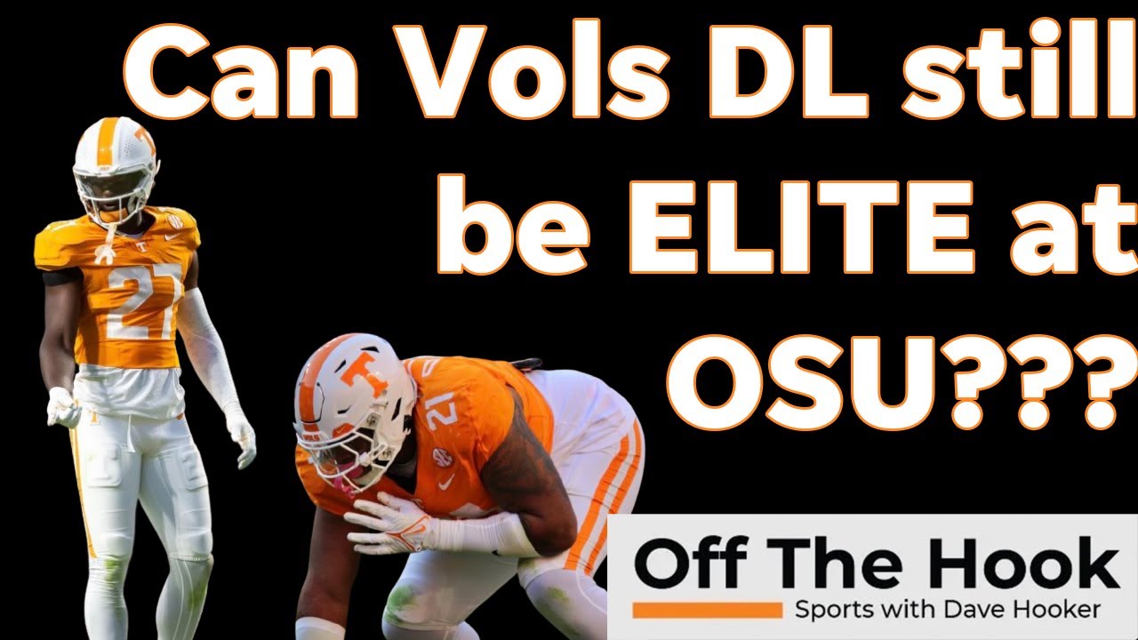 Tennessee football: Could Vols DL get EXPOSED at Ohio St. in CFP? - YouTube