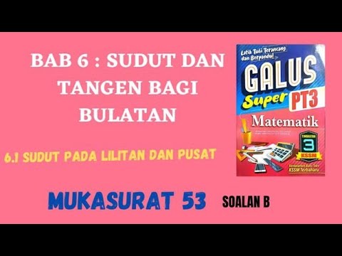 6 2 B Sisi Empat Kitaran Buku Galus Matematik Tingkatan 3 Youtube