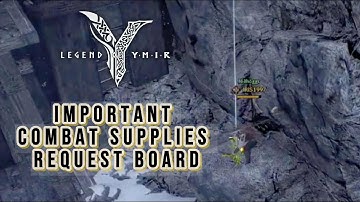 Important Combat Supplies Request Board - Legend of YMIR