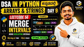 LeetCode 56 Merge Intervals | Optimal Solution in Python | DSA in Python Kannada | Day 9 🔥