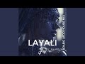 Layali Layali Arabic AfroHouse 
