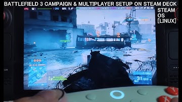 2025 Steam Deck Battlefield 3 Campaign & Multiplayer Modes Setup Guide Steam OS [Linux] | 2USD/Rs124