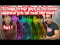 10 things foreign guys do that make Japanese girls fall head over heels - Part 1