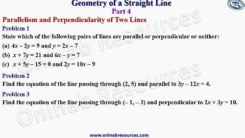 Parallelism and Perpendicularity of Two Lines
