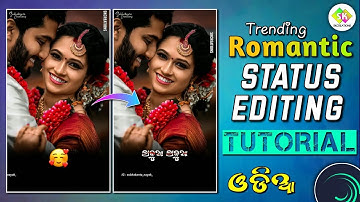 Trending Romantic Status Editing Tutorial Alight Motion xml Preset || Odia Lyrical Status #edit