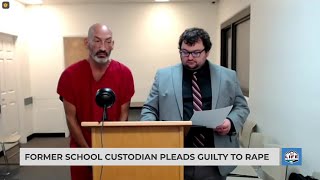 Former school custodian pleads guilty to rape