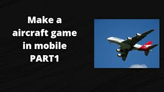 How to make air craft game in mobile with MIT app inventor PART 1 screenshot 1