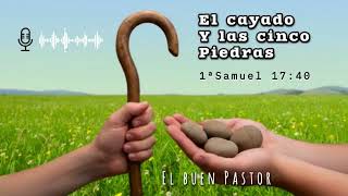 Comó usar un cayado y cinco piedras para tener la victoria?