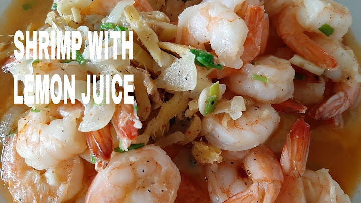 Can you cook shrimp in lemon juice