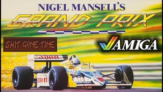 SHIT GAME TIME: Nigel Mansells Grand Prix (AMIGA - Contains Swearing!)