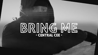 Central Cee - BRING ME REMIX [Music Video] (prod by Kiko Beatz x thatkidomi)