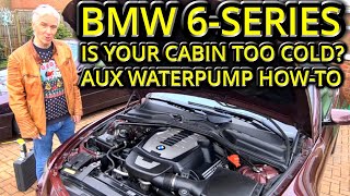 BMW 6 Series Cabin not hot enough? FIX!