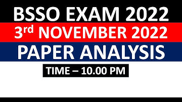BSSO EXAM 2022 - 3rd November Paper Analysis by Bibhuti Sir