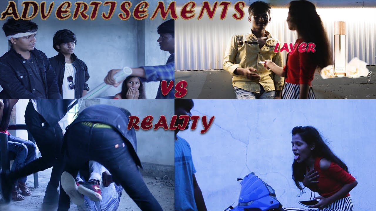 ADVERTISEMENTS VS REALITY | RAJ PATIL ADVERTISEMENTS VS REALITY | RAJ PATIL